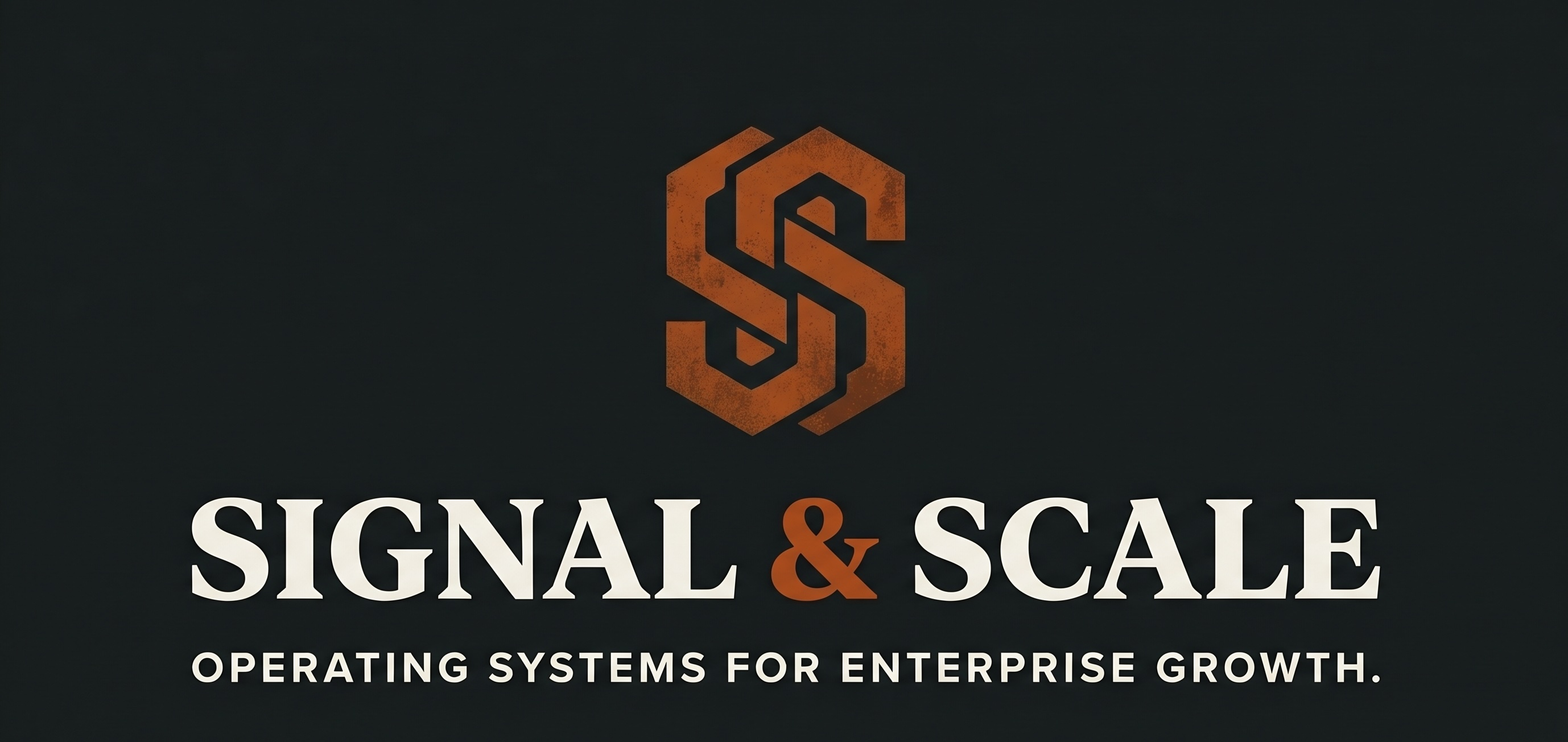 Signal & Scale — Operating Systems for Enterprise Growth